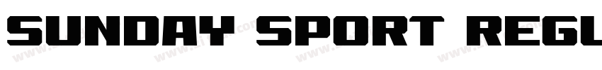 sunday sport regular字体转换